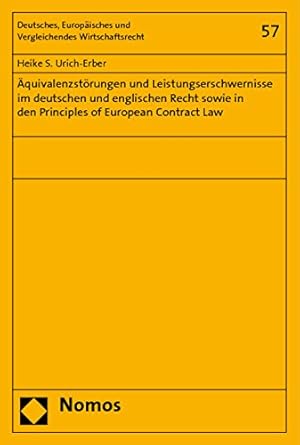 Äquivalenzstörungen und Leistungserschwernisse im deutschen und englischen Recht sowie in den Pri...