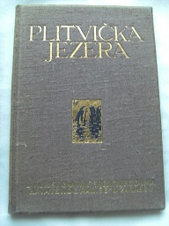 Seller image for Moja Domovina. Knjiga I. - Plitvicka jezera for sale by Bchergarage