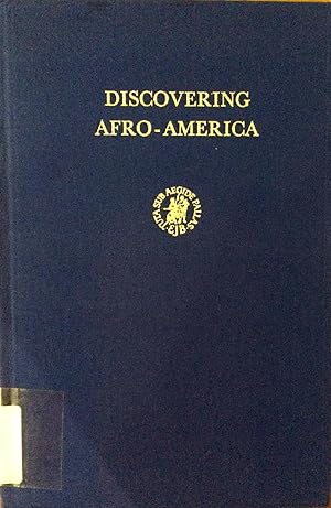 Imagen del vendedor de Discovering Afro-America (International studies in sociology and social anthropology, v.18) a la venta por Joseph Burridge Books