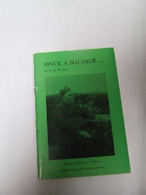 Immagine del venditore per Once A Soldier. venduto da Kennys Bookshop and Art Galleries Ltd.