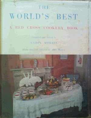 Bild des Verkufers fr The World's Best : A Red Cross Cookery Book zum Verkauf von Chapter 1