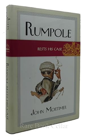 Imagen del vendedor de RUMPOLE RESTS HIS CASE a la venta por Rare Book Cellar