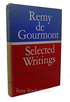 Seller image for REMY DE GOURMONT. SELECTED WRITINGS for sale by Rare Book Cellar