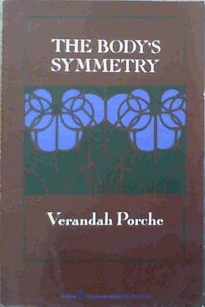 Bild des Verkufers fr The body's symmetry: [poems] zum Verkauf von Chapter 1