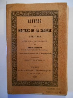Lettres de maîtres de la sagesse. 1881 88.