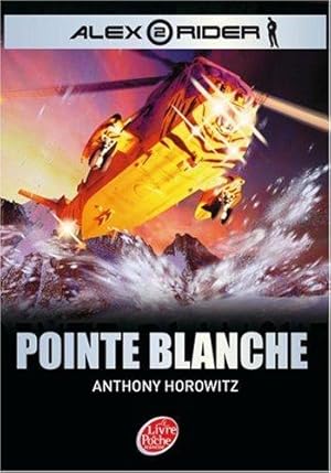Alex Rider tome 2 : Pointe Blanche