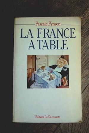 Seller image for La France  table - 1960-1986 for sale by Un livre en poche