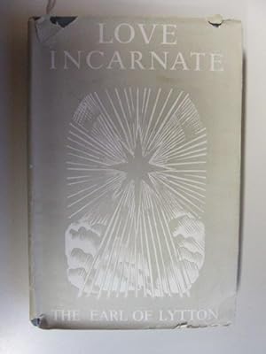 Imagen del vendedor de LOVE INCARNATE a la venta por Goldstone Rare Books