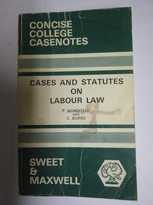 Bild des Verkufers fr Cases and Statutes on Labour Law (Concise College Case Notes) zum Verkauf von Goldstone Rare Books