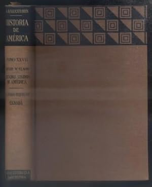 Immagine del venditore per HISTORIA DE AMERICA Y DE LOS PUEBLOS AMERICANOS. TOMO XXVII. ESTADOS UNIDOS DE AMERICA - CANADA. venduto da Librera Raimundo