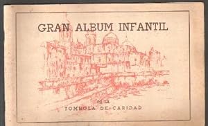 GRAN ALBUM INFANTIL DE LA TOMBOLA DE CARIDAD. ALBUM COMPLETO.