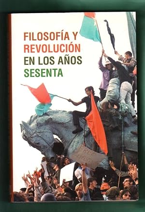 Seller image for FILOSOFIA Y REVOLUCION EN LOS AOS SESENTA. [Filosofa y revolucin en los aos 60] for sale by Librera DANTE