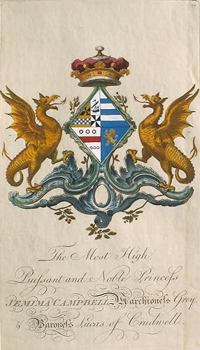 Family Crest of The Most High, Puissant & Noble Princess Jemima Campbell, Marchioness Grey, & Bar...