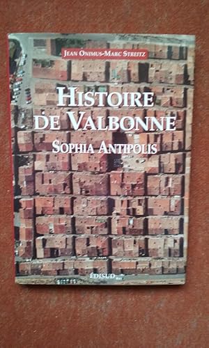 Histoire de Valbonne Sophia Antipolis