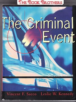 Immagine del venditore per The Criminal Event:Second Edition venduto da THE BOOK BROTHERS