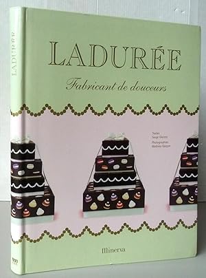 LADUREE ; FABRICANT DE DOUCEURS