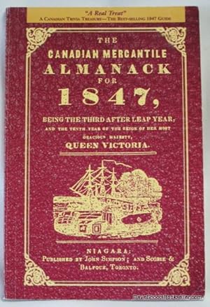 The Canadian Mercantile Almanack for 1847