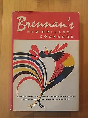 Brennan's New Orleans Cookbook