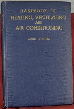 Handbook of Heating, Ventilating and Air Conditioning