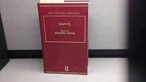 Dante The Critical Heritage