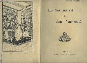 Immagine del venditore per LE MANUSCRIT DE DOM MANASSE venduto da Le-Livre