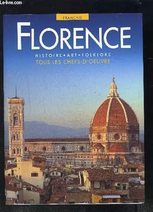 Bild des Verkufers fr LES VILLES D ART FLORENCE- HISTOIRE ART FOLKLORE zum Verkauf von Le-Livre