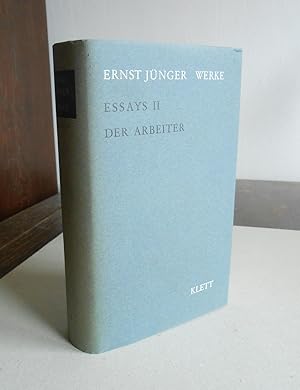 Werke. Band 6 (von 10 Bänden): Essays II: Der Arbeiter.