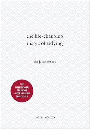 Imagen del vendedor de The Life-Changing Magic of Tidying (Hardcover) a la venta por Grand Eagle Retail