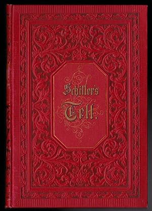 Schiller's Tell (Wilhelm Tell)