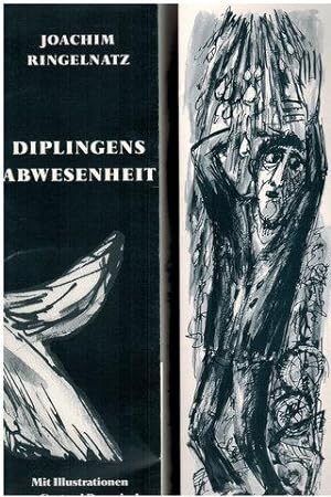 Diplingens Abwesenheit. Mit Illustrationen von Gertrud Boernieck.