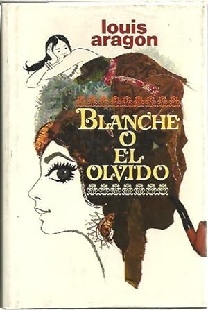 Imagen del vendedor de BLANCHE O EL OLVIDO. a la venta por Librera Javier Fernndez