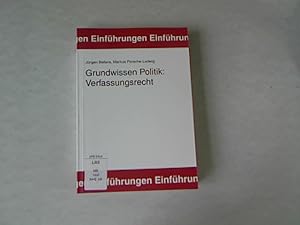 Bild des Verkufers fr Grundwissen Politik: Verfassungsrecht. Einfhrungen, Politik, Band 8. zum Verkauf von Antiquariat Bookfarm