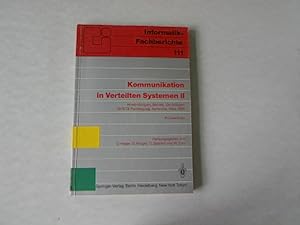 Immagine del venditore per Kommunikation in verteilten Systemen. Teil: 1985. Karlsruhe, 13. - 15. Mrz 1985; 2. Informatik-Fachberichte, 111. venduto da Antiquariat Bookfarm