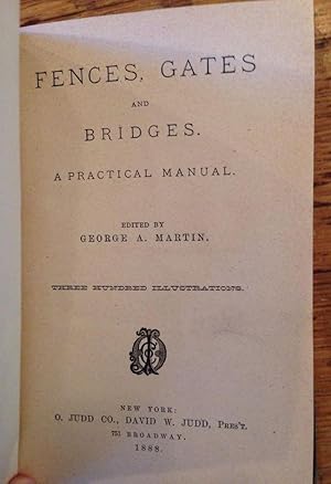 Fences, Gates, and Bridges: A Practical Manual