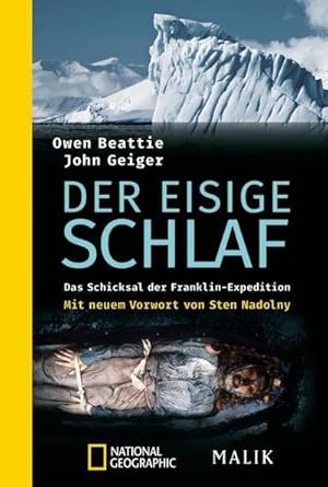 Bild des Verkufers fr Der eisige Schlaf : Das Schicksal der Franklin-Expedition zum Verkauf von AHA-BUCH GmbH
