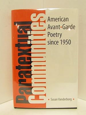 PARATEXTUAL COMMUNITIES American Avant Garde Poetry Since 1950