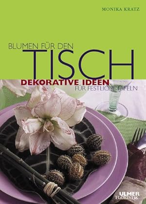 Blumen für den Tisch