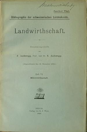 Imagen del vendedor de Landwirthschaft [Landwirtschaft] / Agriculture : 6. Milchwirthschaft [Milchwirtschaft] / Economie laitire. a la venta por Franz Khne Antiquariat und Kunsthandel