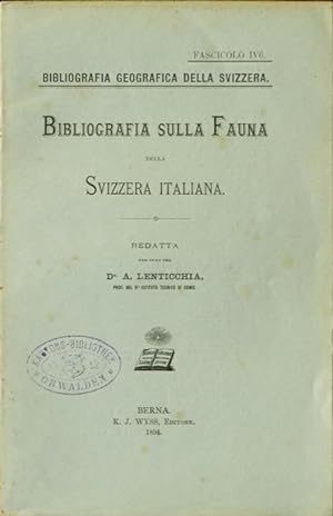 Imagen del vendedor de Bibliografia sulla fauna della Svizzera italiana. a la venta por Franz Khne Antiquariat und Kunsthandel