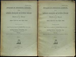 Die katholisch-theologische und kirchliche Litteratur des Bisthums [Literatur des Bistums] Basel ...