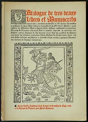 Catalogue No. 9 : Catalogue de très beaux livres: Manuscrits à Miniatures, Incunables, Livres du ...