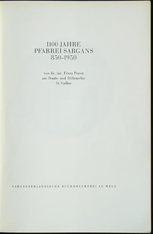 Bild des Verkufers fr 1100 Jahre Pfarrei Sargans 850?1950. zum Verkauf von Franz Khne Antiquariat und Kunsthandel