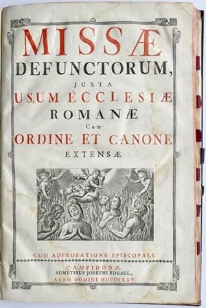 Seller image for Missae Defunctorum, juxta usum Ecclesiae Romanae cum Ordine et Canone extensae. for sale by Franz Khne Antiquariat und Kunsthandel