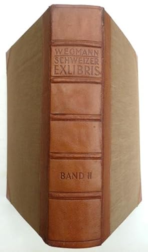 Schweizer Exlibris bis zum Jahre 1900. Band II [M-Z].