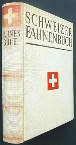 Seller image for Schweizer Fahnenbuch. [Band I]. Vorwort von Bundesrat Philipp Etter, Geleitwort von General Henri Guisan. for sale by Franz Khne Antiquariat und Kunsthandel