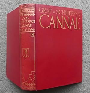 Imagen del vendedor de Cannae. Mit einer Einfhrung vom Oberbefehlshaber des Heeres General der Artillerie Freiherrn von Fritsch. Dritte Auflage. Mit einem Bildnis und 79 Kartenskizzen. a la venta por Franz Khne Antiquariat und Kunsthandel