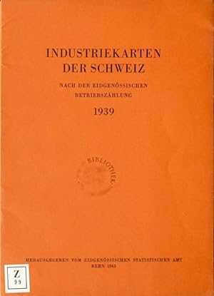 Imagen del vendedor de Industriekarten der Schweiz nach der eidgenssischen Betriebszhlung 1939. a la venta por Franz Khne Antiquariat und Kunsthandel