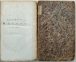 Bild des Verkufers fr Johannes von Mller smmtliche Werke, Siebzehnter bzw. Achtzehnter Theil [17., 18. Teil] : Briefe an Freunde [Zweiter bzw. Dritter (2., 3.) Theil]. zum Verkauf von Franz Khne Antiquariat und Kunsthandel