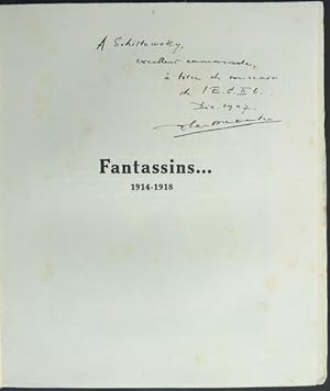 Fantassins. 1914-1918. Préface du Colonel divisionnaire G. de Loriol.