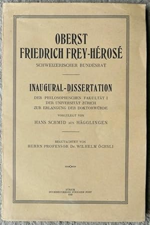 Oberst Friedrich Frey-Hérosé, schweizerischer Bundesrat.